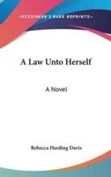 A Law Unto Herself