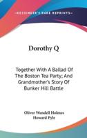 Dorothy Q