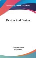 Devices And Desires