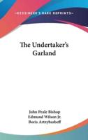 The Undertaker's Garland