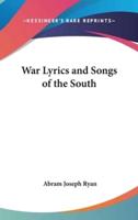 War Lyrics and Songs of the South