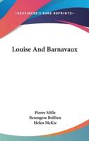 Louise And Barnavaux