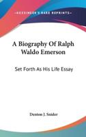 A Biography Of Ralph Waldo Emerson