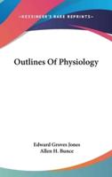 Outlines Of Physiology