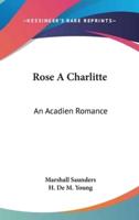 Rose A Charlitte