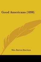 Good Americans (1898)
