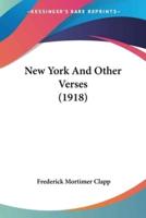 New York And Other Verses (1918)
