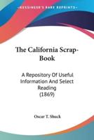 The California Scrap-Book