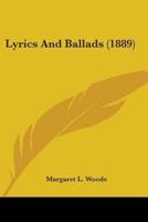 Lyrics And Ballads (1889)
