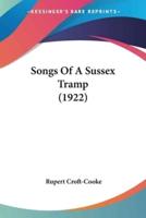 Songs Of A Sussex Tramp (1922)
