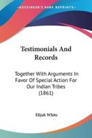 Testimonials And Records