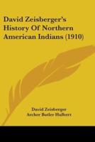 David Zeisberger's History Of Northern American Indians (1910)