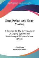 Gage Design And Gage-Making