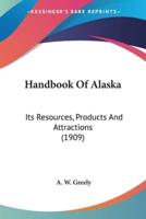 Handbook Of Alaska