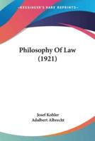 Philosophy Of Law (1921)