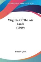 Virginia Of The Air Lanes (1909)