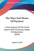 The Ways And Means Of Payment