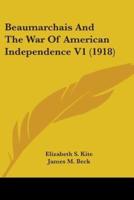 Beaumarchais And The War Of American Independence V1 (1918)