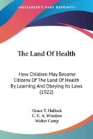 The Land Of Health