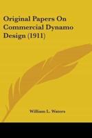 Original Papers On Commercial Dynamo Design (1911)