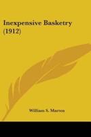 Inexpensive Basketry (1912)
