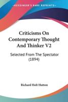 Criticisms On Contemporary Thought And Thinker V2
