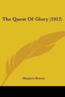 The Quest Of Glory (1912)