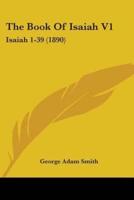 The Book Of Isaiah V1