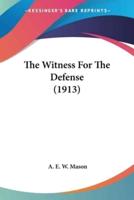 The Witness For The Defense (1913)