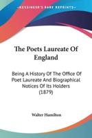 The Poets Laureate Of England