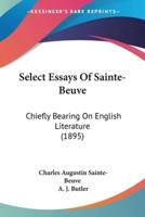 Select Essays Of Sainte-Beuve
