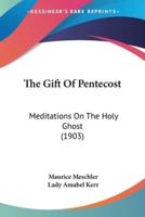 The Gift Of Pentecost