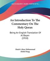 An Introduction To The Commentary On The Holy Qoran