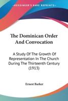The Dominican Order And Convocation
