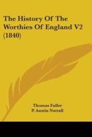 The History Of The Worthies Of England V2 (1840)