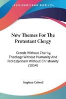 New Themes For The Protestant Clergy