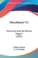 Miscellanies V2