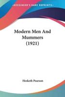 Modern Men And Mummers (1921)