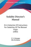 Sodality Director's Manual