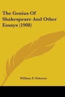 The Genius Of Shakespeare And Other Essays (1908)