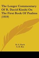 The Longer Commentary Of R. David Kimhi On The First Book Of Psalms (1919)