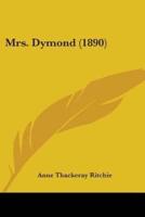 Mrs. Dymond (1890)