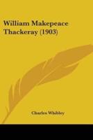 William Makepeace Thackeray (1903)