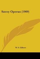Savoy Operas (1909)