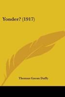 Yonder? (1917)