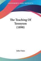 The Teaching Of Tennyson (1898)