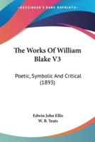 The Works Of William Blake V3