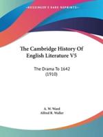 The Cambridge History Of English Literature V5