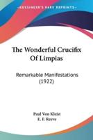 The Wonderful Crucifix Of Limpias