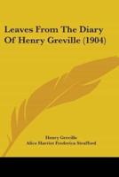 Leaves From The Diary Of Henry Greville (1904)